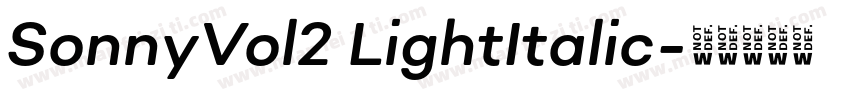 SonnyVol2 LightItalic字体转换